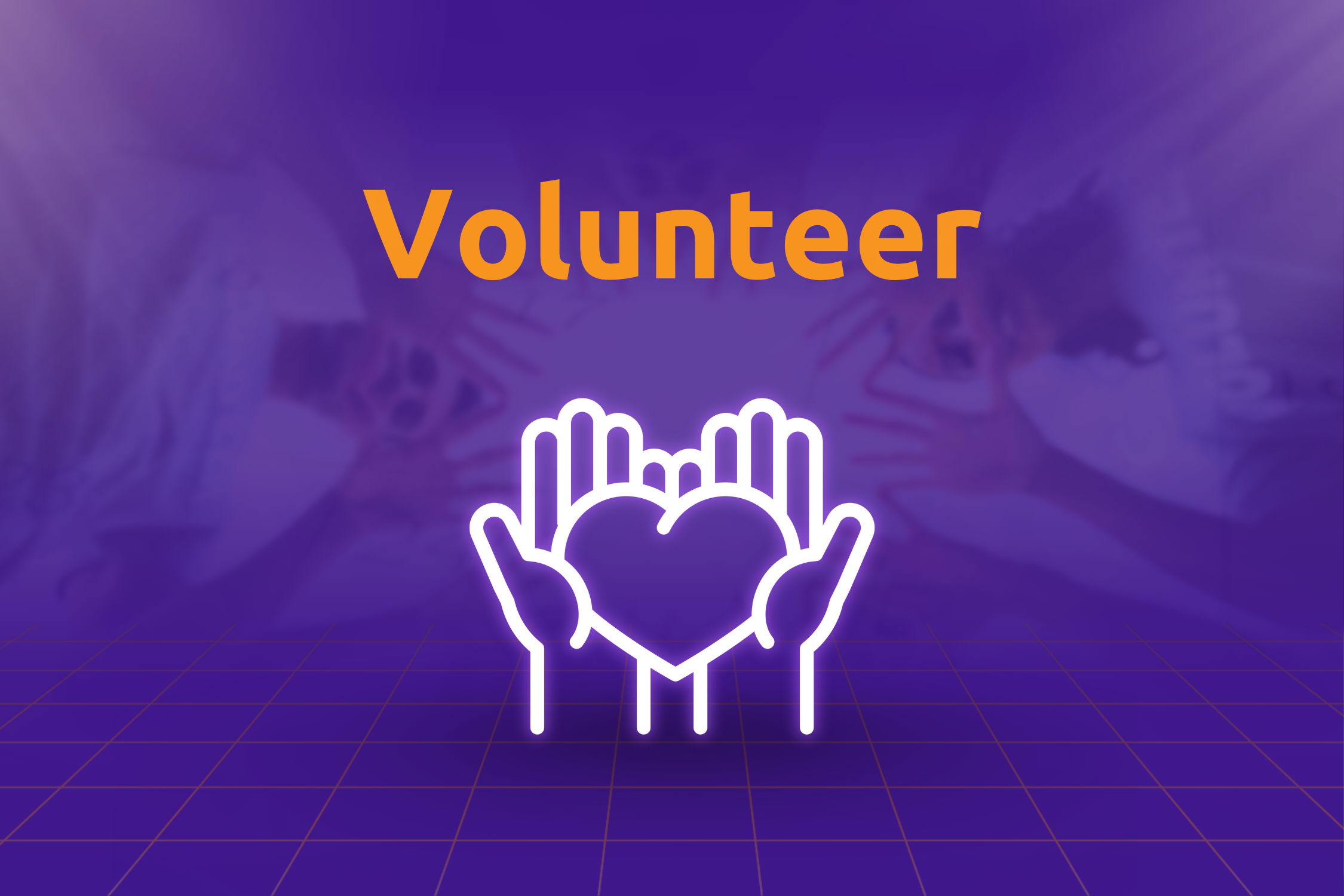 Support -- Volunteer